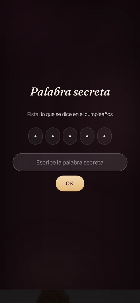 Palabra secreta — Un mini-juego que solo quien cumple años entiende.