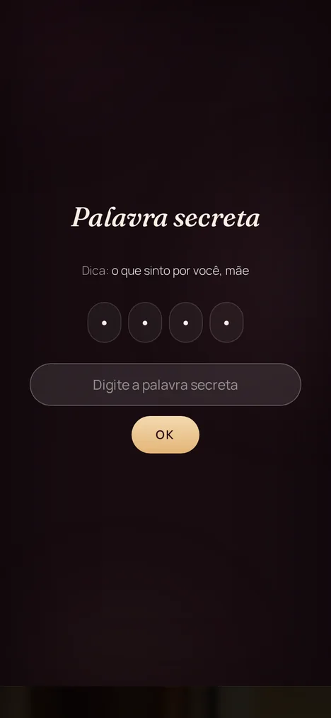 Palavra secreta — Um mini-jogo que só você e sua mãe entende.